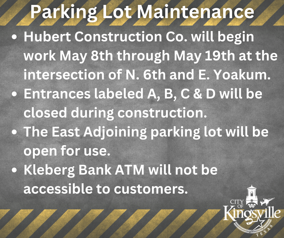 Parking Lot Maintenance The City Of Kingsville